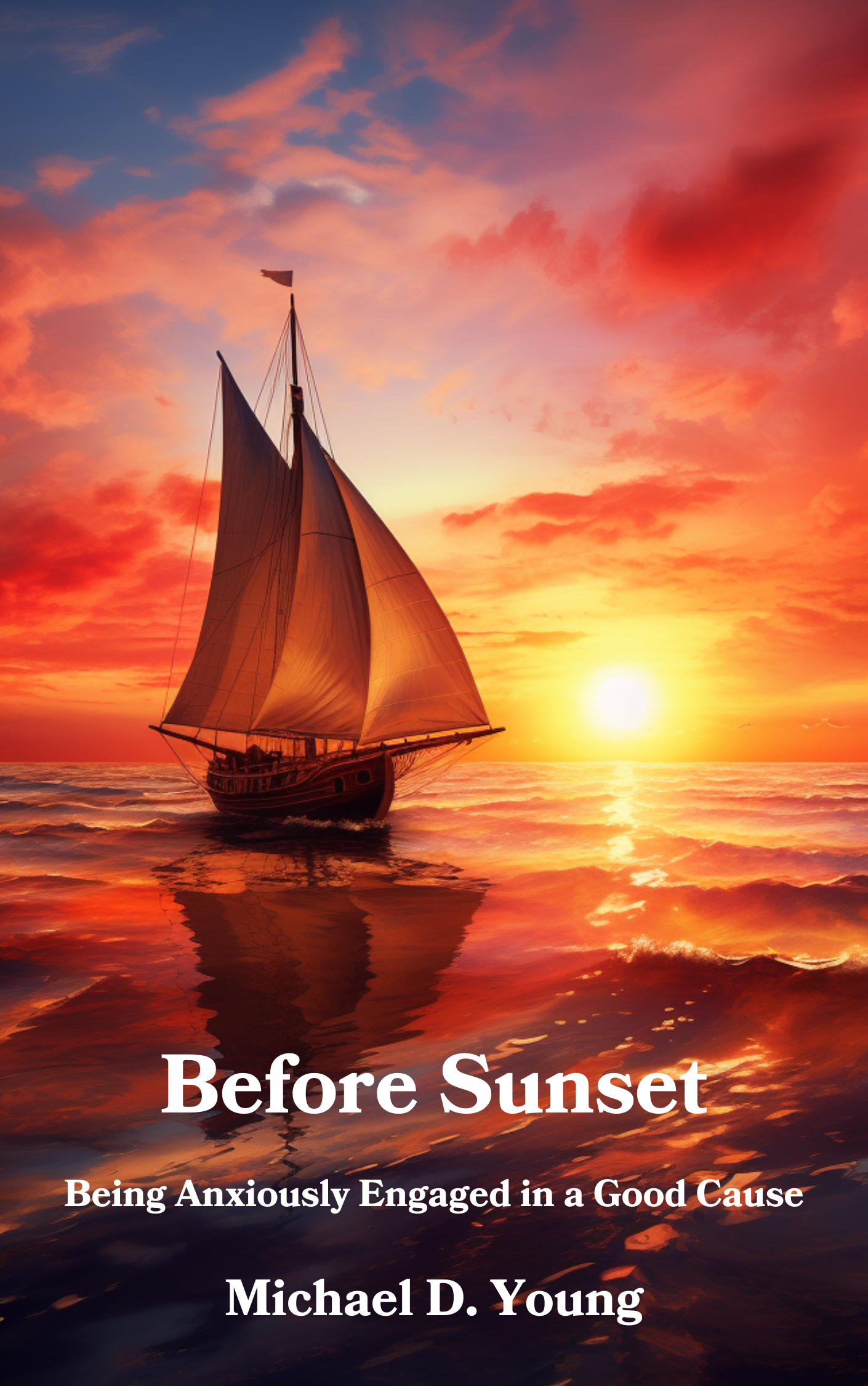 Before Sunset by Michael D. Young