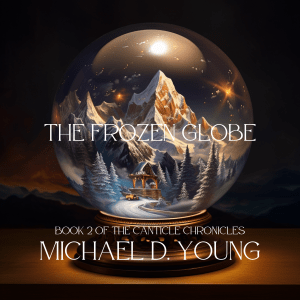 The Frozen Globe audiobook by Michael D. Young