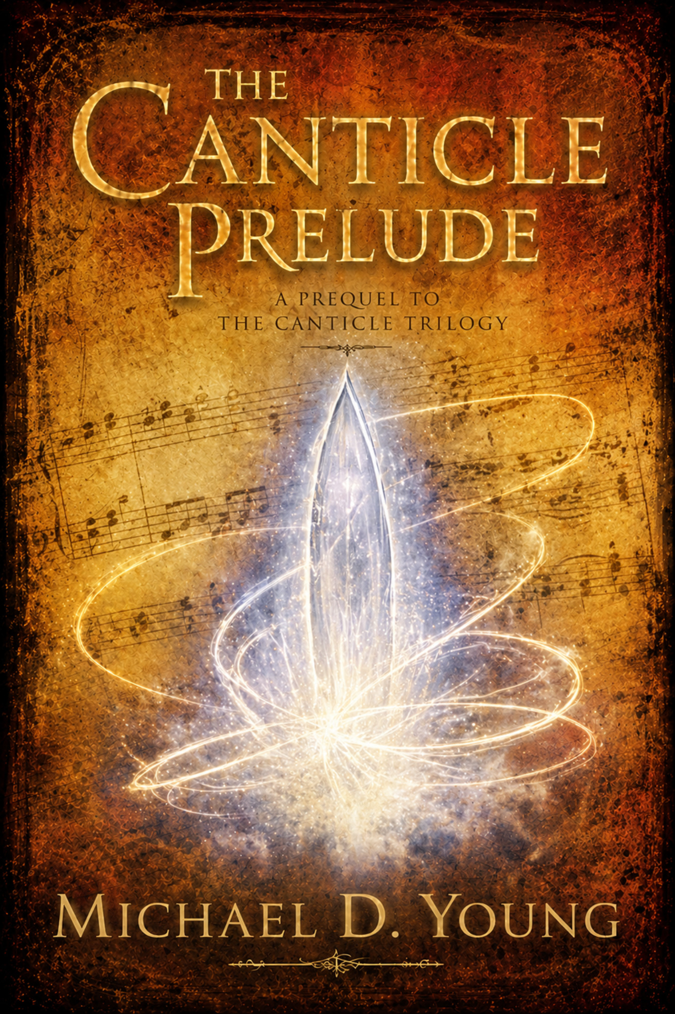 The Canticle Prelude by Michael D. Young